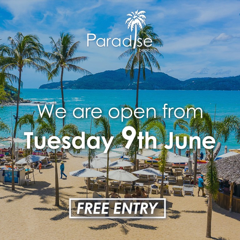 Paradise Beach Phuket opens again Paradise Beach Phuket opens again